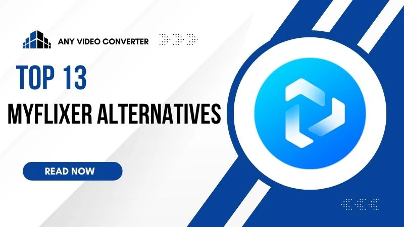 top 13 myflixer alternatives